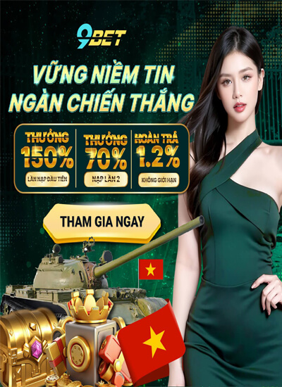 Khuyến mãi 9BET thưởng nạp lần 2